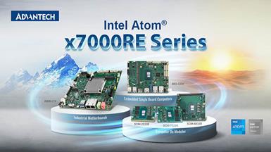 Dòng sản phẩm nhúng mới của Advantech hỗ trợ bộ vi xử lý Intel® Atom® x7000RE mới nhất